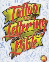 Tattoo Lettering Bible